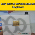 Easy Ways to Invest in Gold for Beginners